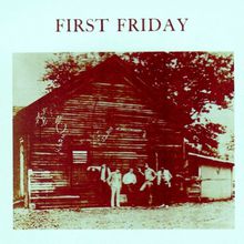 First Friday (Vinyl)