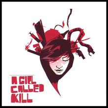 A Girl Called Kill
