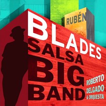 Salsa Big Band (With Roberto Delgado & Orquesta)