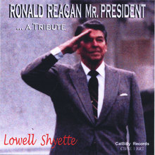Ronald Reagan Mr. President ...a Tribute