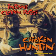 Chicken Huntin' (Slaughterhouse Mix) (EP)