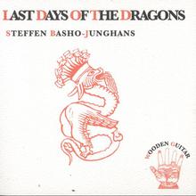 The Last Days Of The Dragons