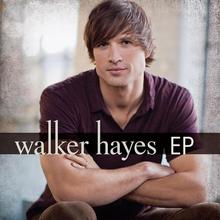 Walker Hayes (EP)