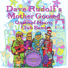 Mother Goosed Queen of Hearts Club Band