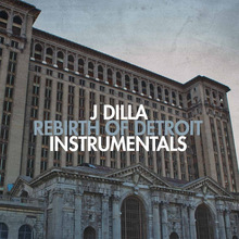 Rebirth Of Detroit (Instrumentals) (Vinyl)