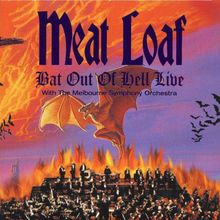 Bat Out Of Hell Live (With The Melbourne Symphony Orchestra)