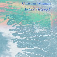 Ambient Mapping I (EP)