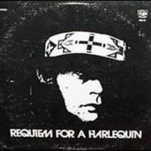 Requiem For A Harlequin