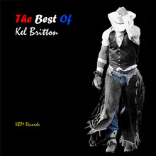 The Best Of Kel Britton