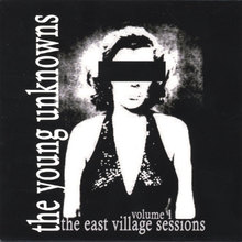 Volume 1: The East Village Sessions