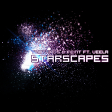Starscapes (With Feint, Feat. Veela) (CDS)