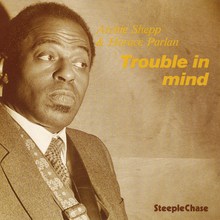 Trouble In Mind (Vinyl)