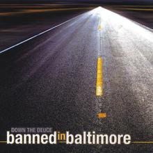 Banned in Baltimore