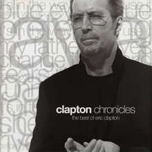 Clapton Chronicles - The Best Of Eric Clapton CD1