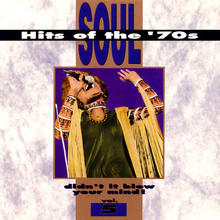 Soul Hits Of The 70's: Didn't It Blow Your Mind! Vol. 5