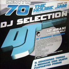 DJ Selection Vol.170 (The House Jam Part 44)