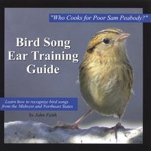 Bird Song Ear Training Guide: Who Cooks for Poor Sam Peabody?