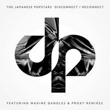 Disconnect & Reconnect (EP)