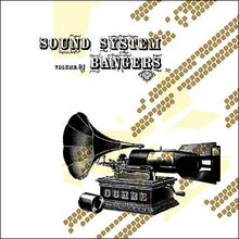 Sound System Bangers Vol. 01 (EP)