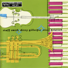 Stuff Smith, Dizzy Gillespie & Oscar Peterson (Reissued 1994) CD1