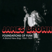 Foundations Of Funk: A Brand New Bag 1964-1969 CD1