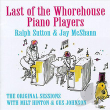 Last Of The Whorehouse Piano Players (Remastered 1992)
