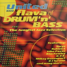 United Flava Of Drum 'n' Bass - The Junglist Jazz Selection