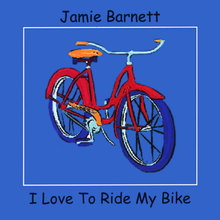 I Love to Ride My Bike