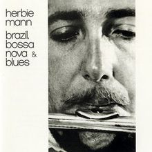 Brazil, Bossa Nova & Blues (Vinyl)