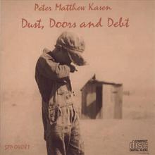 Dust, Doors and Debt