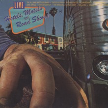 Hotels, Motels And Road Shows (Live) (Vinyl)