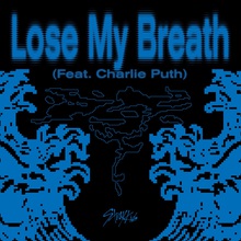 Lose My Breath (CDS)