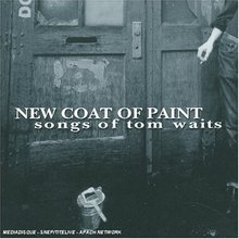 New Coat of Paint (Songs Of Tom Waits)