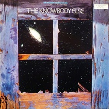 The Knowbody Else (Vinyl)