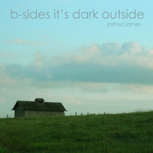 B-Sides It's Dark Outside (EP)