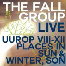 Live: Uurop VIII-XII Places In Sun & Winter, Son