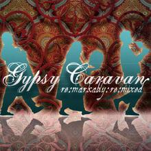 Caravan Rhythms, Remarkably Remixed