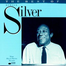 The Best Of Horace Silver Vol. 1
