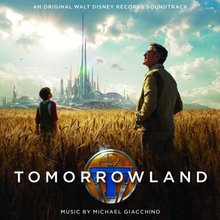 Tomorrowland (Original Motion Picture Soundtrack)