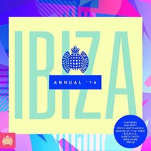 Ministry Of Sound - Ibiza Annual 2014 CD1