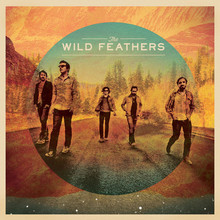 The Wild Feathers (Deluxe Edition)