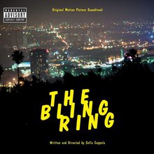 The Bling Ring (Original Motion Picture Soundtrack)