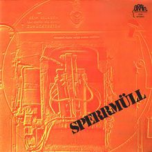 Sperrmull (Reissue 2005)