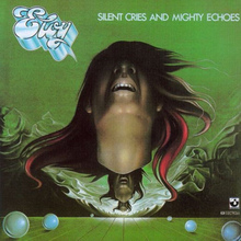 Silent Cries And Mighty Echoes (Remastered 2012)