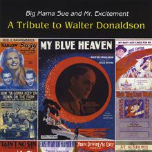 A Tribute To Walter Donaldson