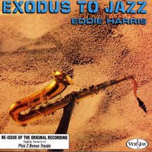 Exodus To Jazz (Remastered 2007)