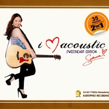 I Love Acoustic (Sweetheart Edition) CD1