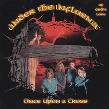 Once Upon A Cross
