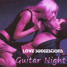 Love Suggestions: Guitar Night