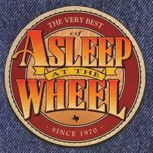 The Very Best Of Asleep At The Wheel